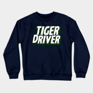 Tiger Driver 97 (jersey style) Crewneck Sweatshirt